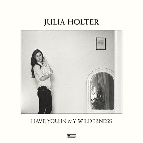 Julia Holter Have You In My Wilderness (LP)